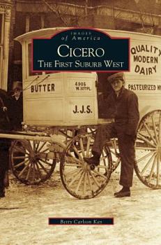 Hardcover Cicero: The First Suburb West Book