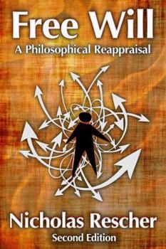 Paperback Free Will: A Philosophical Reappraisal Book