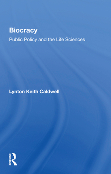 Paperback Biocracy: Public Policy And The Life Sciences Book