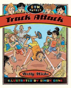 Track Attack (Gym Shorts) - Book #5 of the Gym Shorts