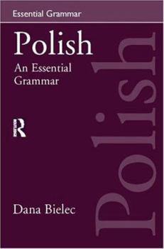 Paperback Polish:An Essential Grammar (Routledge Essential Grammars) Book