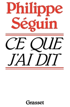 Paperback Ce que j'ai dit [French] Book