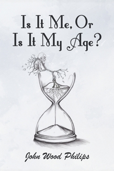 Paperback Is It Me, Or Is It My Age? Book