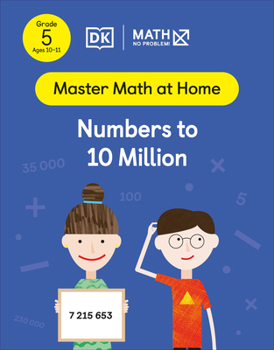 Paperback Math - No Problem! Numbers to 10 Million, Grade 5 Ages 10-11 Book