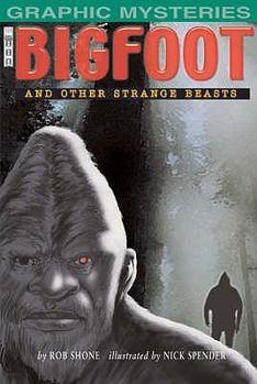 Paperback Bigfoot: And Other Strange Beasts Book