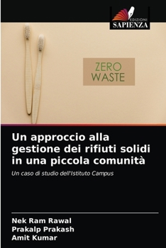 Paperback Un approccio alla gestione dei rifiuti solidi in una piccola comunità [Italian] Book