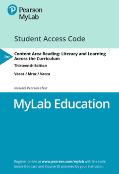 Printed Access Code Mylab Education with Pearson Etext -- Access Card -- For Content Area Reading: Literacy and Learning Across the Curriculum Book