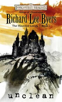 Unclean - Book #1 of the Forgotten Realms: The Haunted Lands