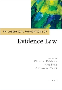 Hardcover Philosophical Foundations of Evidence Law Book