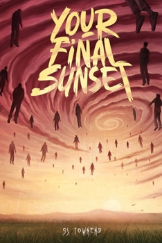 Paperback Your Final Sunset Book