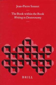 Hardcover The Book Within the Book: Writing in Deuteronomy Book