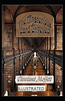 Paperback The Mysterious Card Unveiled Illustrated Book