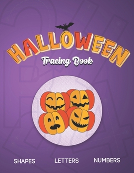 Paperback Halloween Tracing Book: Halloween alphabet coloring book for Toddlers, Halloween preschool activity book for Kids ages 3-5, Halloween kinderga Book