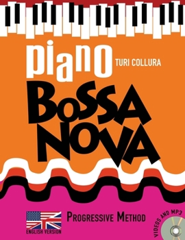 Paperback Piano Bossa Nova: A Progressive Method Book