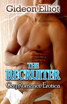 Paperback The Recruiter: Gay Romance Erotica Book