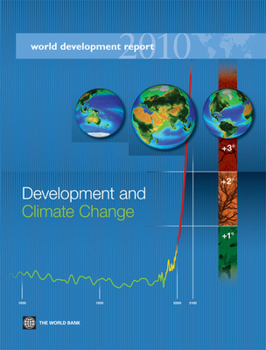 Paperback World Development Report 2010: Development and Climate Change Book