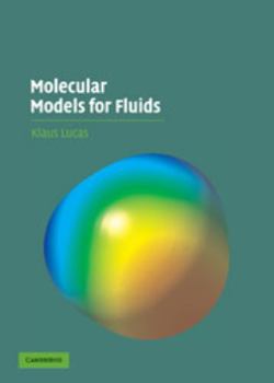 Hardcover Molecular Models for Fluids Book