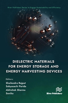 Hardcover Dielectric Materials for Energy Storage and Energy Harvesting Devices Book