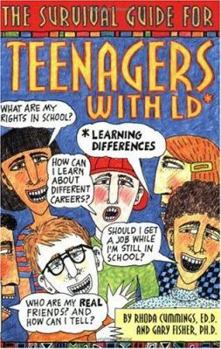 Paperback The Survival Guide for Teenagers with LD: Learning Differences Book