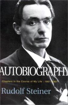 Paperback Rudolf Steiner Autobiography: Chapters in the Course of My Life Book