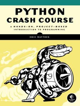 Paperback Python Crash Course: A Hands-On, Project-Based Introduction to Programming Book