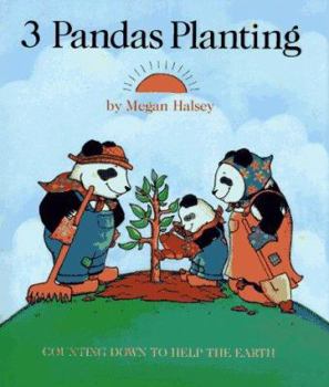 Hardcover 3 Pandas Planting: Counting Down to Help the Earth Book