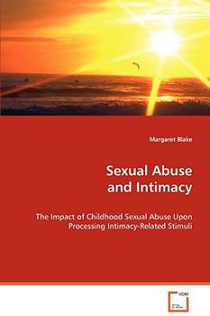 Paperback Sexual Abuse and Intimacy Book