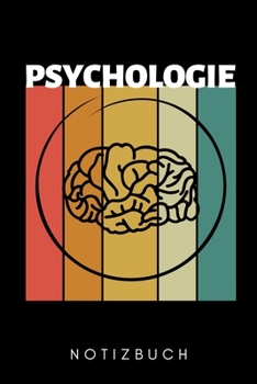 PSYCHOLOGIE NOTIZBUCH: A5 Notizbuch KARIERT Psychologen Geschenke | Psychologie Buch | Psychologische Bücher | Psychologie Studium | Geschenkidee Psychotherapeuten Studenten (German Edition)