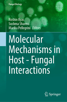 Hardcover Molecular Mechanisms in Host - Fungal Interactions Book