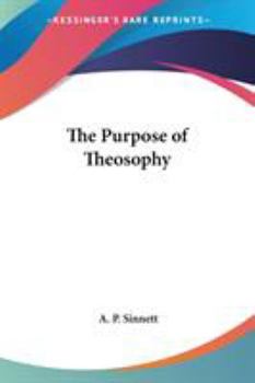 Paperback The Purpose of Theosophy Book