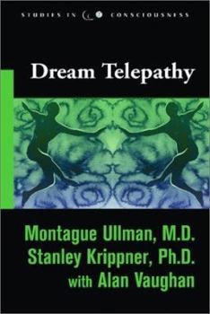 Paperback Dream Telepathy: Experiments in Nocturnal Extrasensory Perception Book