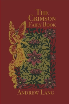 The Crimson Fairy Book - Book  of the Lang's Fairy Books