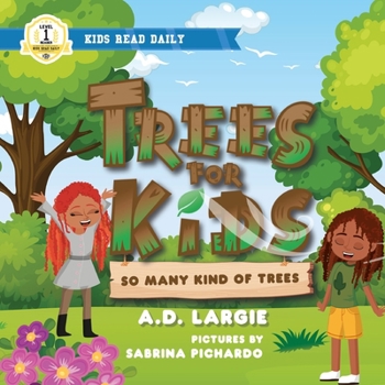 Paperback Trees For Kids: So Many Kinds Of Trees: I can Read Books Level 1 [Large Print] Book