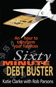 Paperback The Sixty Minute Debt Buster Book