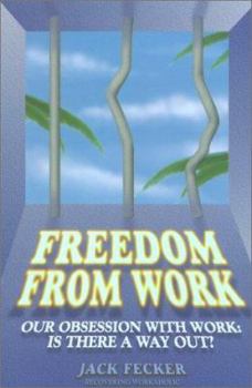 Paperback Freedom from Work Book