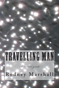 Paperback Travelling Man: A critical guide to Roger Marshall's TV series Book