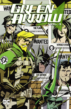 Paperback Green Arrow Vol. 3: Against the Wall Book