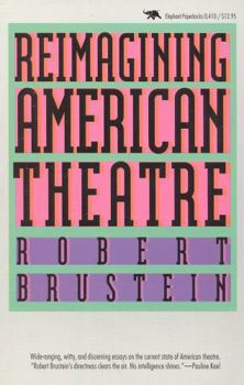 Paperback Reimagining American Theatre Book