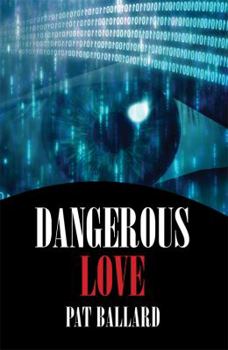 Paperback Dangerous Love Book