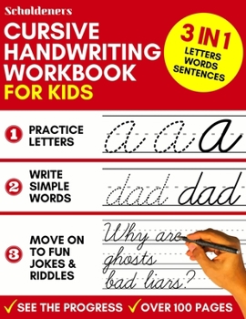 Paperback Cursive Handwriting Workbook for Kids: 3-in-1 Writing Practice Book to Master Letters, Words & Sentences Book