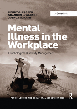 Paperback Mental Illness in the Workplace: Psychological Disability Management Book