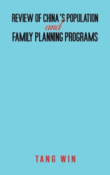 Paperback Review of China's Population and Family Planning Programs Book