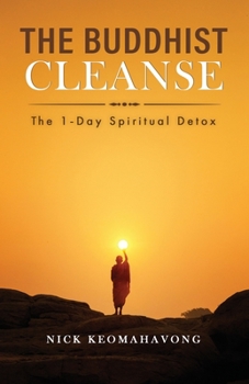 Paperback The Buddhist Cleanse: The 1-Day Spiritual Detox Book