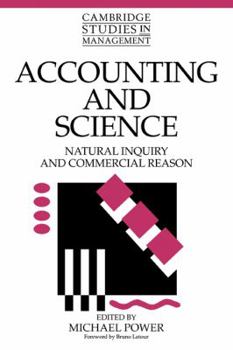 Paperback Accounting and Science: Natural Inquiry and Commercial Reason Book