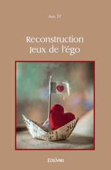 Paperback Reconstruction Jeux de l'égo [French] Book