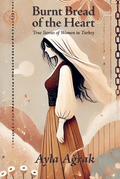 Paperback Burnt Bread of the Heart Book