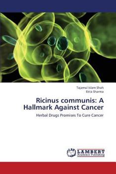 Paperback Ricinus Communis: A Hallmark Against Cancer Book