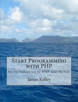 Paperback Start Programming with PHP: An Introduction to PHP and MySQL Book