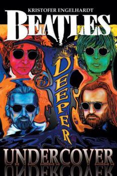 Paperback Beatles Deeper Undercover Book