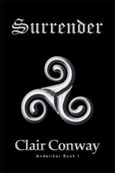 Hardcover Surrender: Book I Anderiker Book